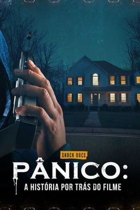 Pânico: A História por Trás do Filme